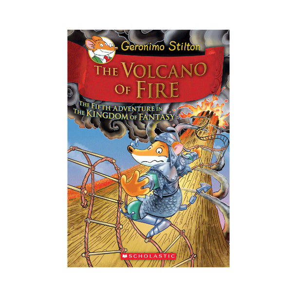 Geronimo Stilton: The Kingdom of Fantasy #5: The Volcano of Fire Book