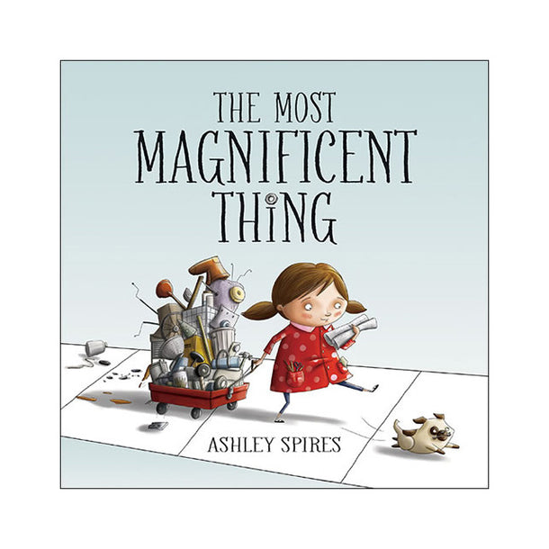 The Most Magnificent Thing Book