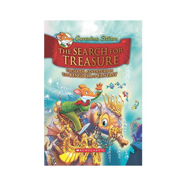 Geronimo Stilton: The Kingdom of Fantasy #6: The Search for Treasure Book