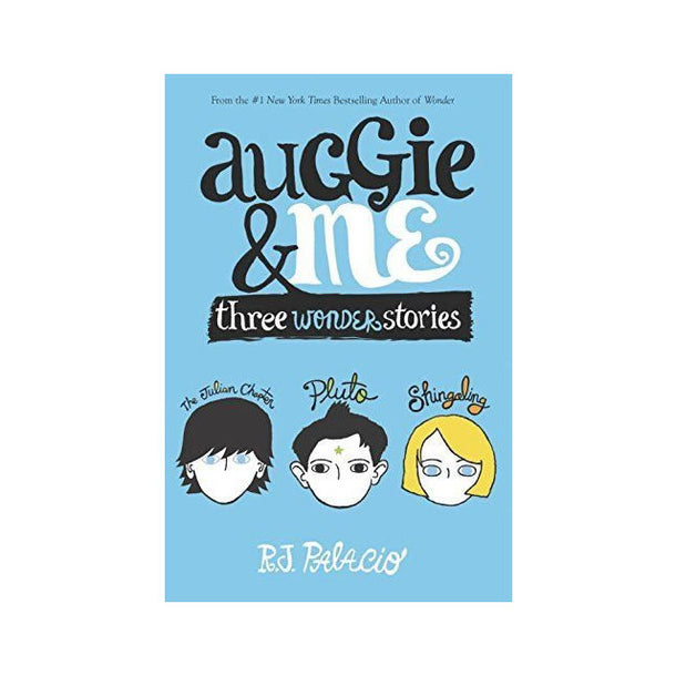 Auggie & Me: Three Wonder Stories Novel Book