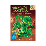 Dragon Masters #5: Song of the Poison Dragon Novel