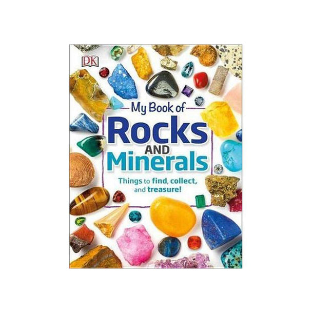 My Book of Rocks and Minerals Book