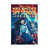 Mrs. Smith's Spy School for Girls Book