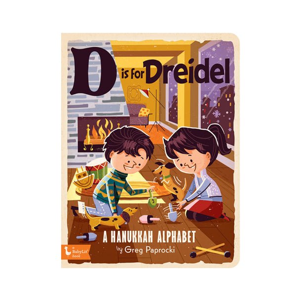 D is for Dreidel: A Hanukkah Alphabet Book