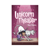Phoebe and Her Unicorn Adventure #8: Unicorn Theater Book