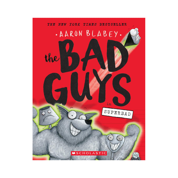 The Bad Guys #8: The Bad Guys in Superbad Book