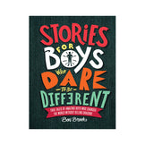 Stories for Boys Who Dare to Be Different Book
