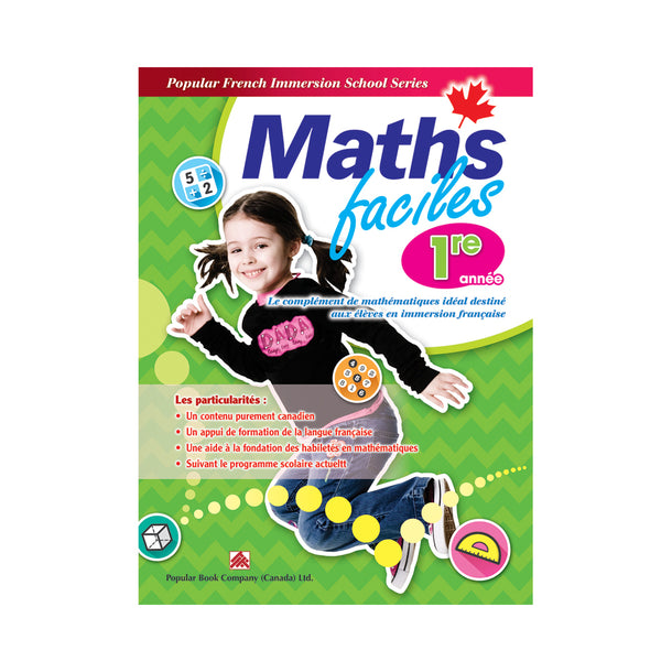 Popular French Immersion School Series: Maths faciles 1re année Book