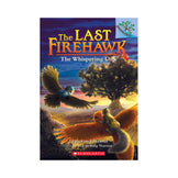The Last Firehawk #3: The Whispering Oak Book