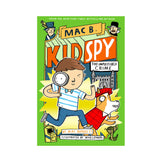 Mac B., Kid Spy #2: The Impossible Crime Book