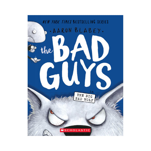 The Bad Guys #9: The Bad Guys in the Big Bad Wolf Book