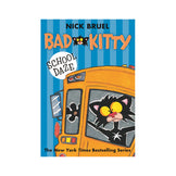 Bad Kitty #6: School Daze Book