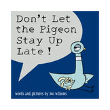 Don't Let the Pigeon Stay Up Late! Book