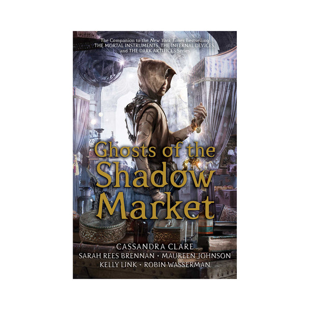 Ghosts of the Shadow Market Book