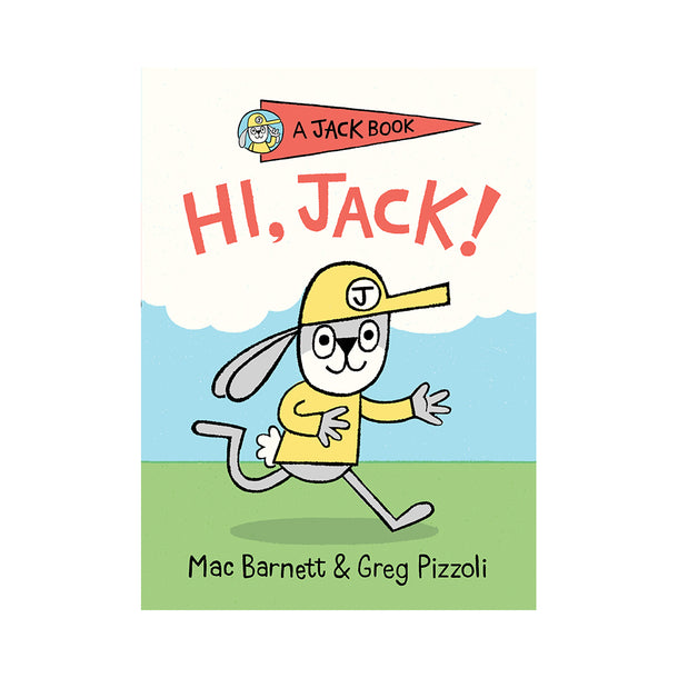 A Jack Book #1: Hi, Jack! Book