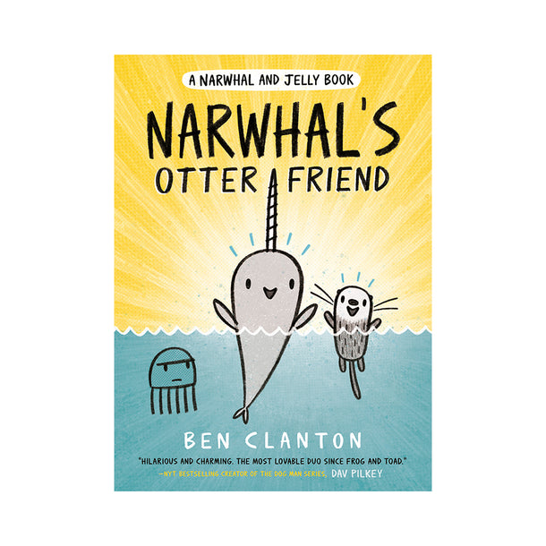 A Narwhal and Jelly Book #4: Narwhal's Otter Friend Book