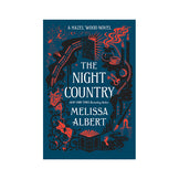 The Hazel Wood #2: The Night Country Book