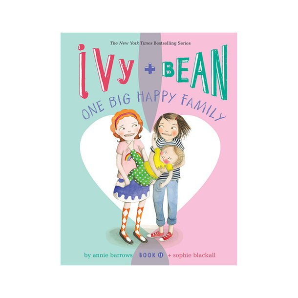 Ivy + Bean #11: One Big Happy Family Book