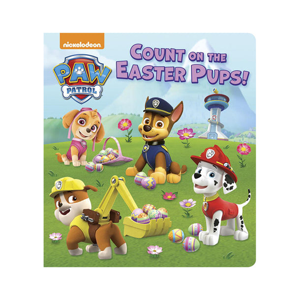 PAW Patrol Count on the Easter Pups! Book