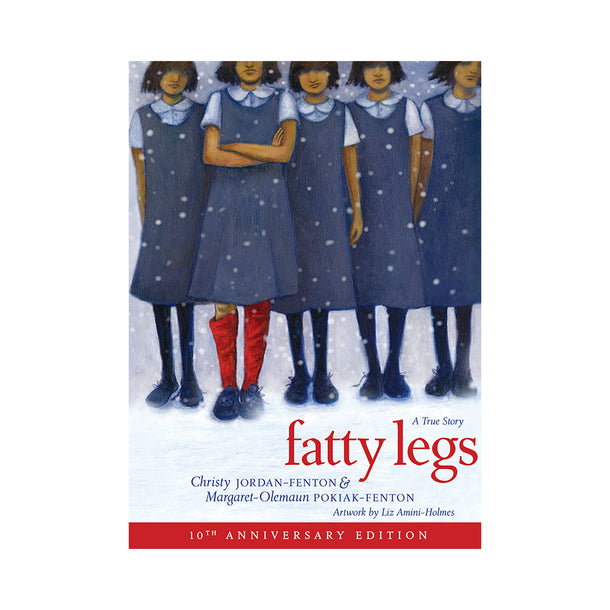 Fatty Legs 10th Anniversary Edition Book
