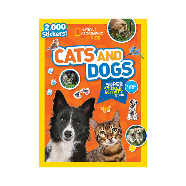 National Geographic Kids: Cats and Dogs Super Sticker Activity Book