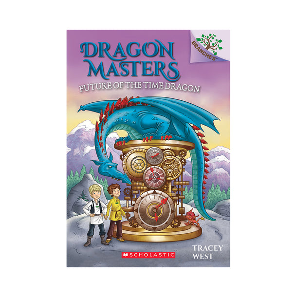 Dragon Masters #15: Future of the Time Dragon Book