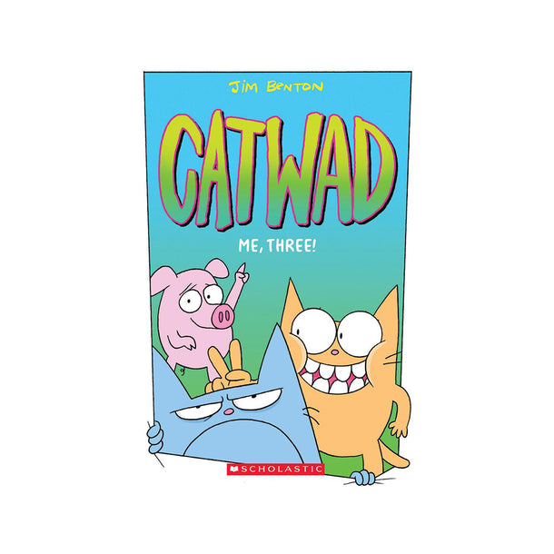 Catwad #3: Me, Three! Book