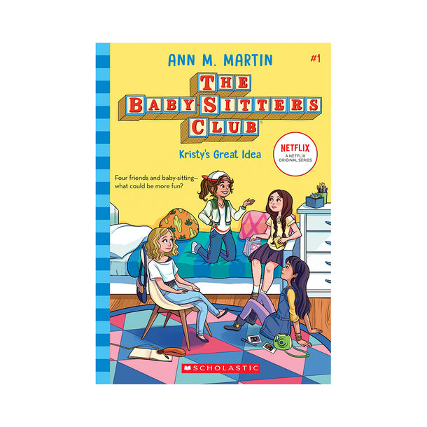 The Baby-Sitters Club #1: Kristy's Great Idea Book