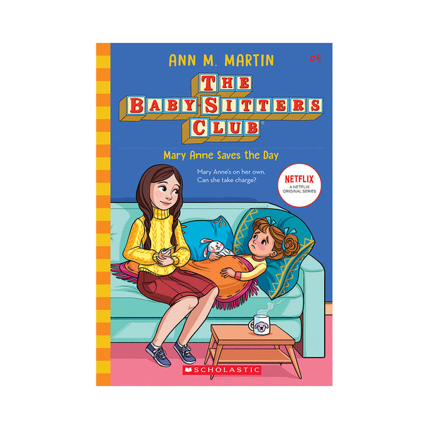 The Baby-Sitters Club #4: Mary Anne Saves the Day Book