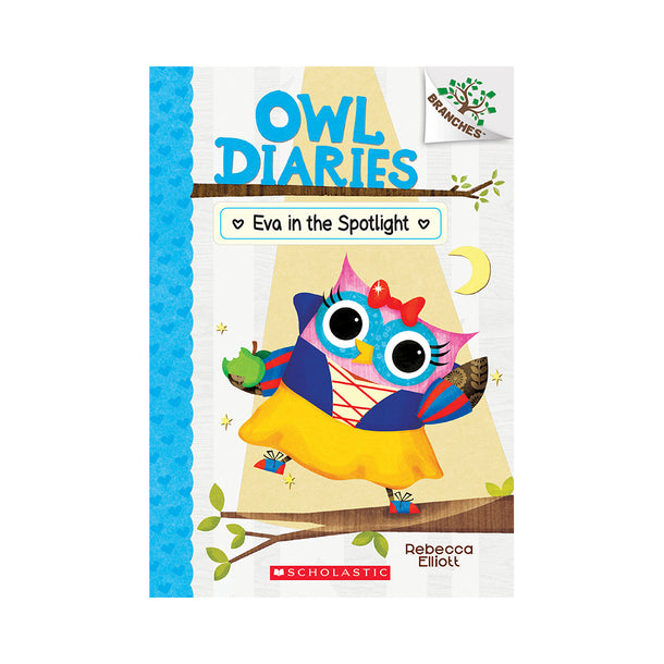 Owl Diaries #13: Eva in the Spotlight Book