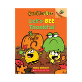 Bumble and Bee #3: Let's Bee Thankful Book