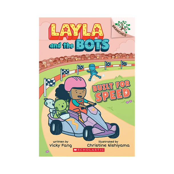 Layla and the Bots #2: Built for Speed Book