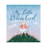 My Little Brave Girl Book