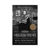 Miss Peregrine's #6: The Desolations of Devil's Acre Book