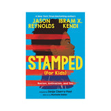 Stamped (For Kids) Racism, Antiracism, and You Book
