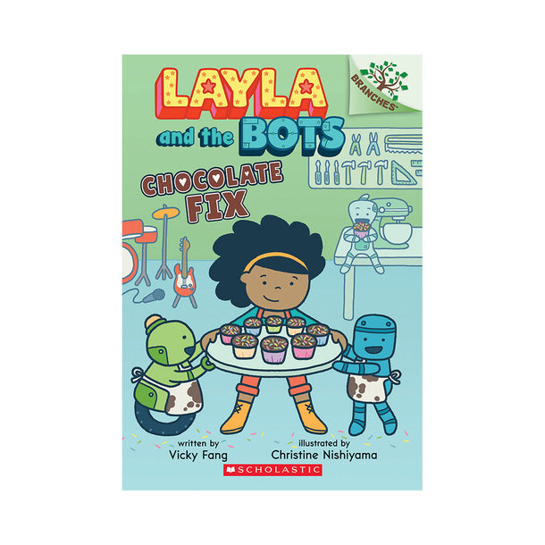 Layla and the Bots #3: Cupcake Fix Book