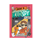 Mac B., Kid Spy #6: Mac Saves the World Book