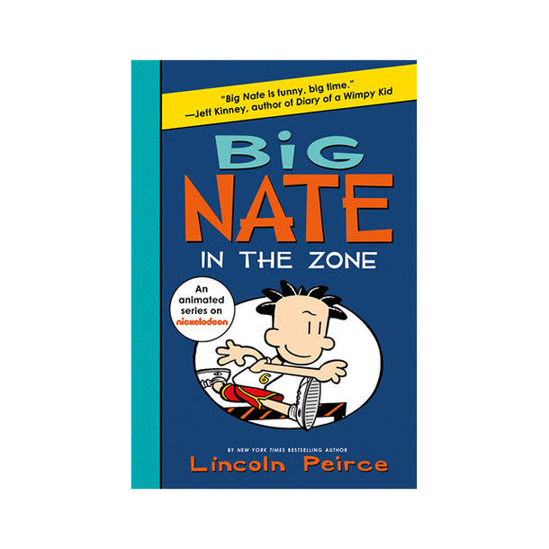 Big Nate #6: In the Zone Book
