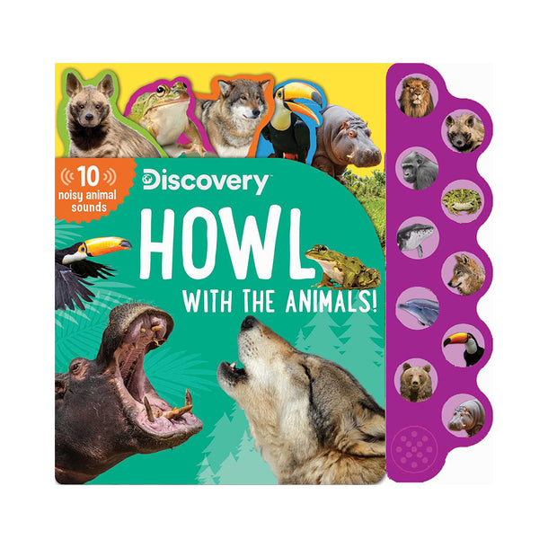 Discovery: Howl with the Animals! Book