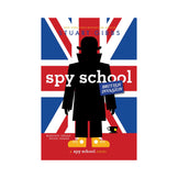 Spy School #7: British Invasion Book
