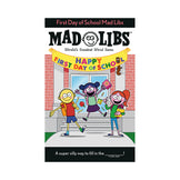 First Day of School Mad Libs
