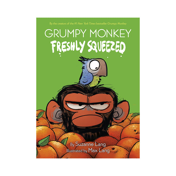Grumpy Monkey Freshly Squeezed Book