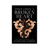 Once Upon a Broken Heart Book
