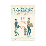 What If It's Us Book
