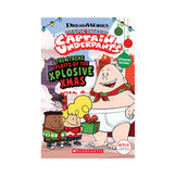 The Xtreme Xploits of the Xplosive Xmas (The Epic Tales of Captain Underpants TV) Book