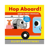 Hop Aboard! Baby's First Vehicles Book