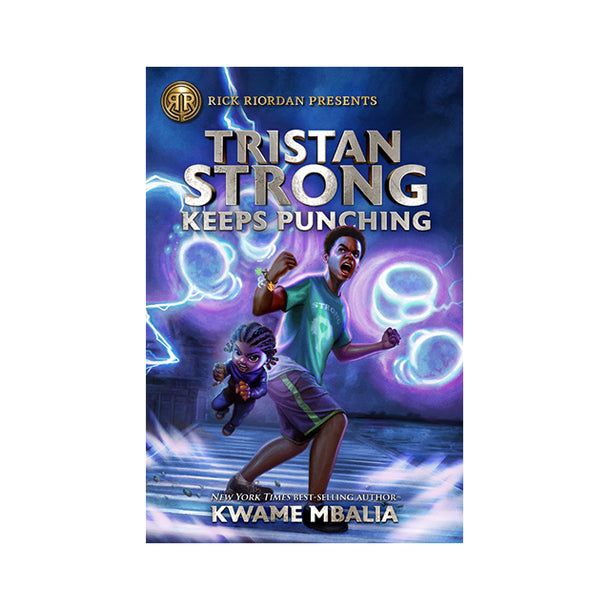 Tristan Strong Keeps Punching #3 Tristan Strong Book
