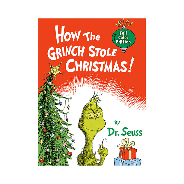 How the Grinch Stole Christmas! Full Color Jacketed Edition