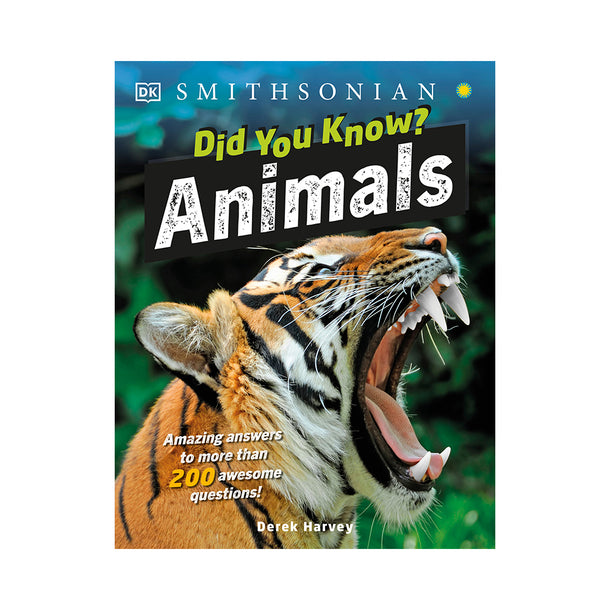 Did You Know? Animals Amazing answers to more than 200 awesome questions! Book