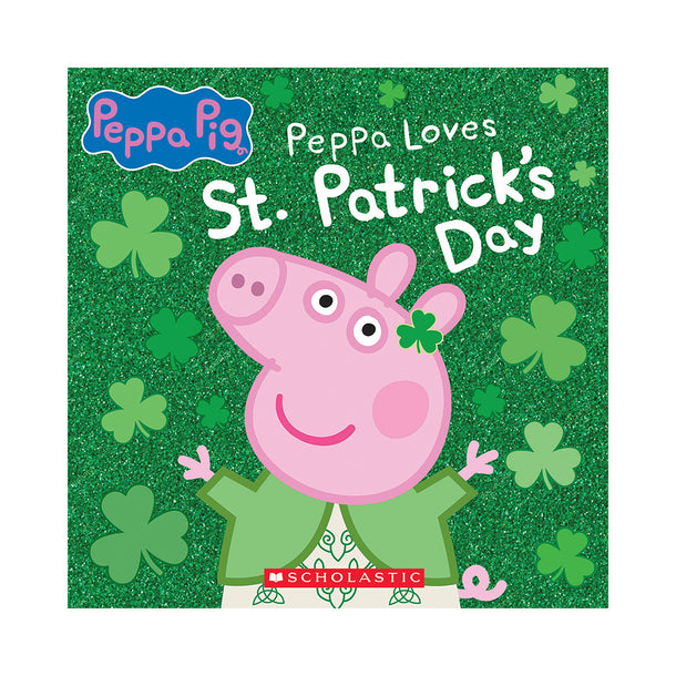 Peppa Pig: Peppa Loves St. Patrick's Day Book